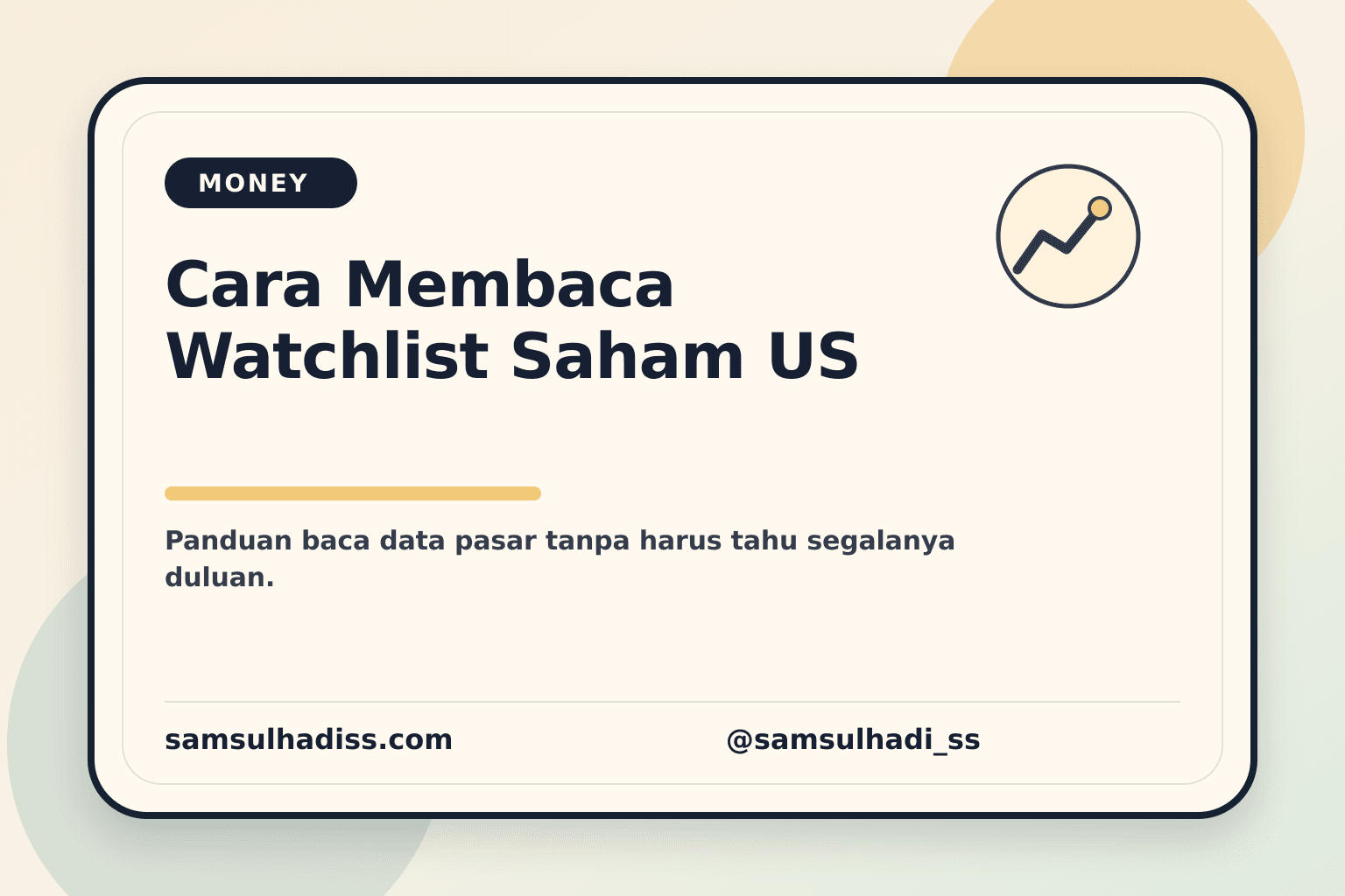Cara Membaca Watchlist Saham US untuk Pemula Tanpa Ikut-ikutan FOMO