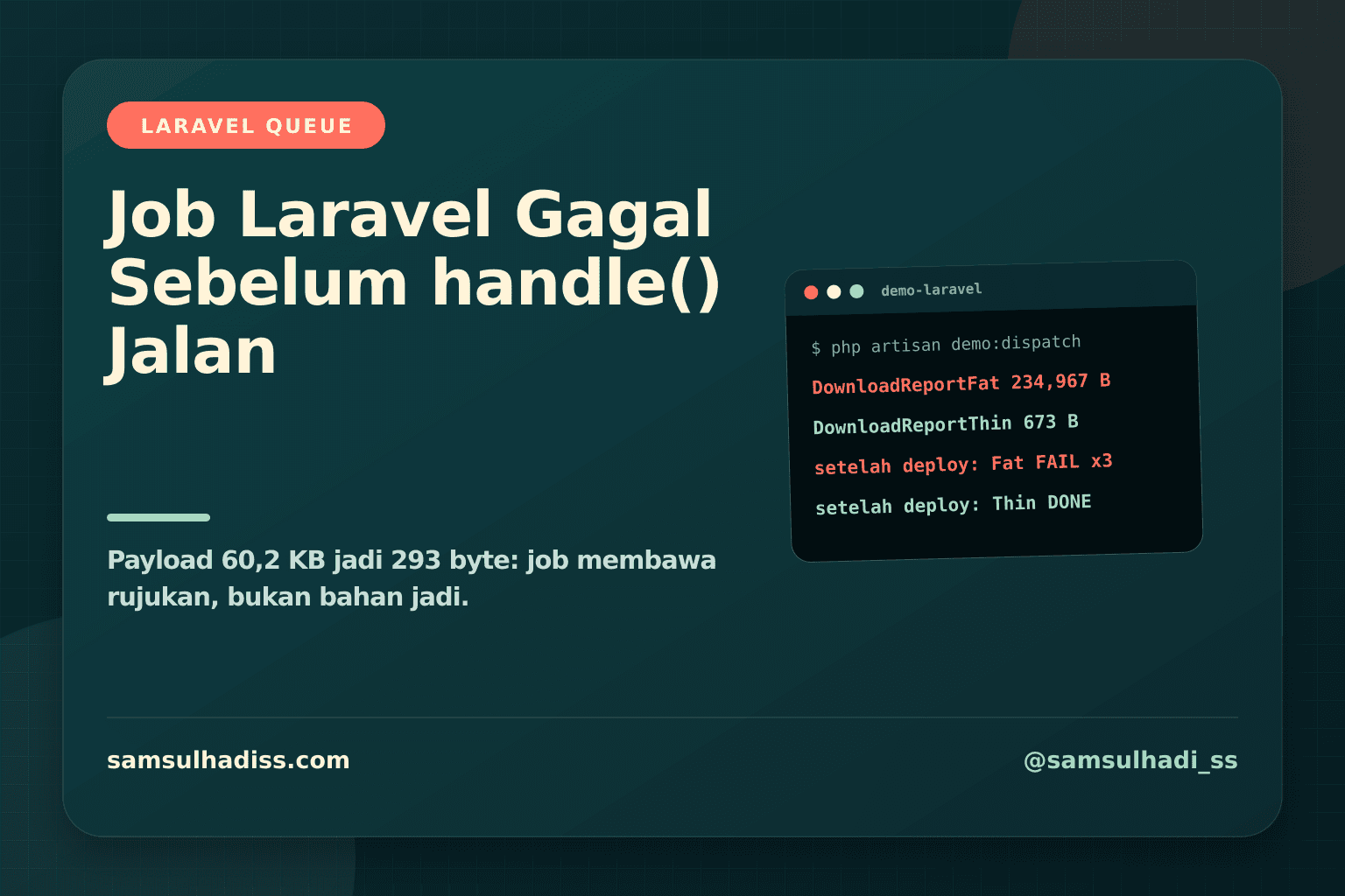 Job Laravel Gagal Sebelum handle() Jalan, dan Retry Tidak Akan Menolong